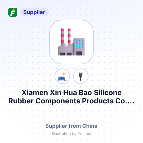 Xiamen Xin Hua Bao Silicone Rubber Components Products Co.， Ltd – summary card, no photo uploaded yet