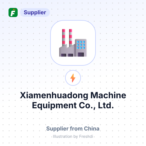 Xiamenhuadong Machine Equipment Co., Ltd. – summary card, no photo uploaded yet