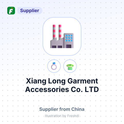 Xiang Long Garment Accessories Co. LTD – summary card, no photo uploaded yet