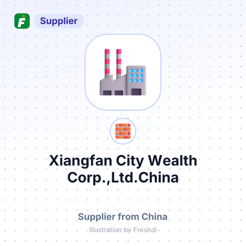 Xiangfan City Wealth Corp.,Ltd.China – summary card, no photo uploaded yet