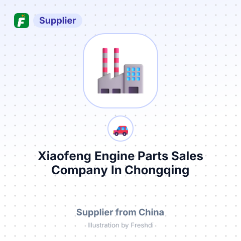 Xiaofeng Engine Parts Sales Company In Chongqing – summary card, no photo uploaded yet
