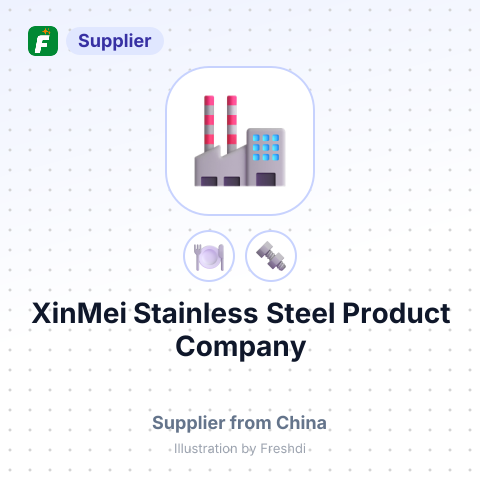 XinMei Stainless Steel Product Company – summary card, no photo uploaded yet