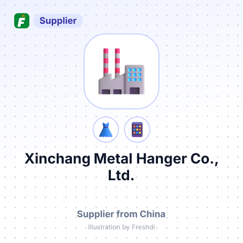 Xinchang Metal Hanger Co., Ltd. – summary card, no photo uploaded yet