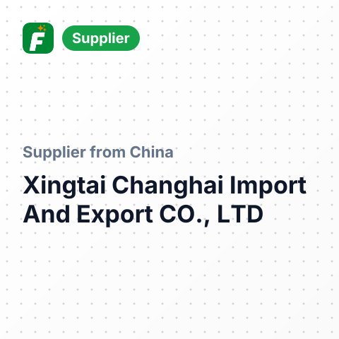 Xingtai Changhai Import And Export CO., LTD – summary card, no photo uploaded yet