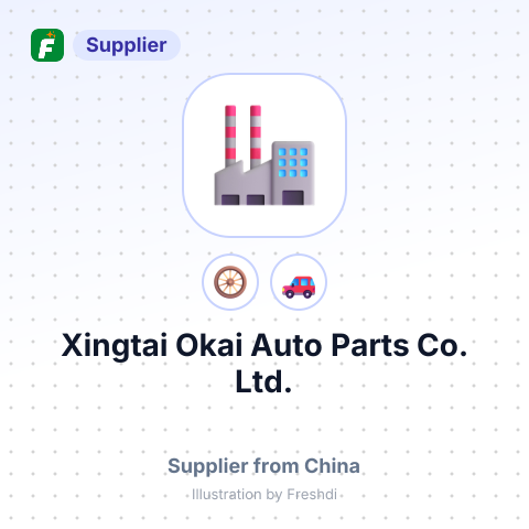 Xingtai Okai Auto Parts Co., Ltd. – summary card, no photo uploaded yet