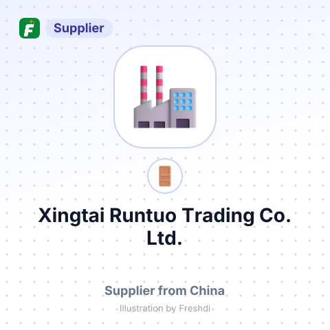 Xingtai Runtuo Trading Co.,Ltd. – summary card, no photo uploaded yet