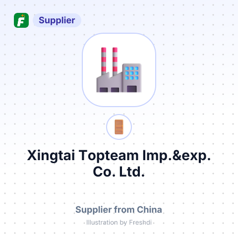 Xingtai Topteam Imp.&exp. Co., Ltd. – summary card, no photo uploaded yet