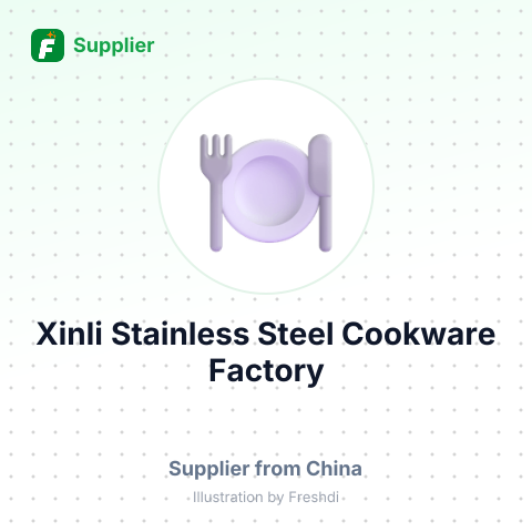 Xinli Stainless Steel Cookware Factory – summary card, no photo uploaded yet