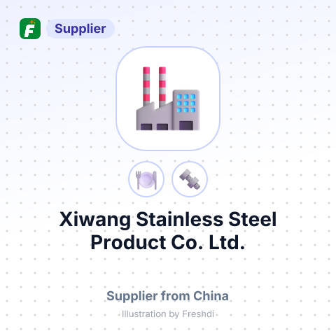 Xiwang Stainless Steel Product Co., Ltd. – summary card, no photo uploaded yet