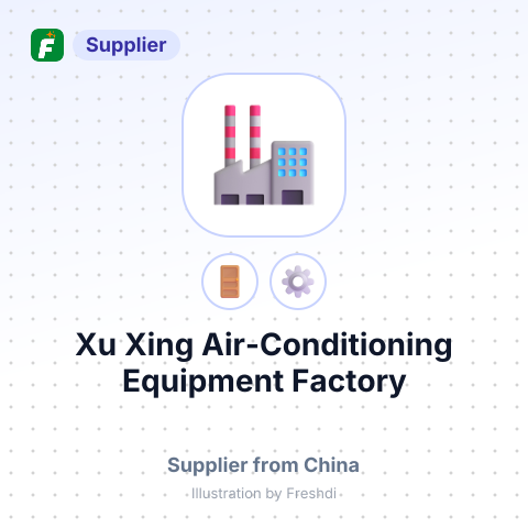 Xu Xing Air-Conditioning Equipment Factory – summary card, no photo uploaded yet