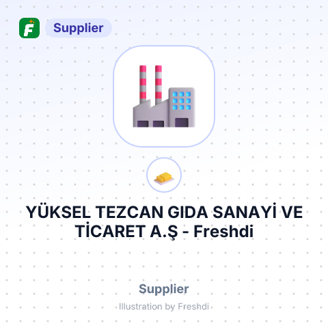 YÜKSEL TEZCAN GIDA SANAYİ VE TİCARET A.Ş – summary card, no photo uploaded yet