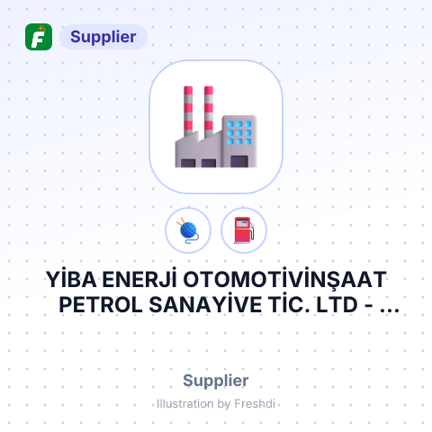 YİBA ENERJİ OTOMOTİVİNŞAAT PETROL SANAYİVE TİC. LTD – summary card, no photo uploaded yet