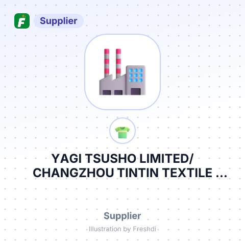 YAGI TSUSHO LIMITED/CHANGZHOU TINTIN TEXTILE CO.,LTD – summary card, no photo uploaded yet