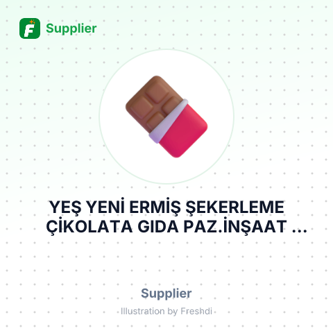 YEŞ YENİ ERMİŞ ŞEKERLEME ÇİKOLATA GIDA PAZ.İNŞAAT TAAH.OTOM.TURZ. İTH. İHR.SAN VE TİC. LTD – summary card, no photo uploaded yet
