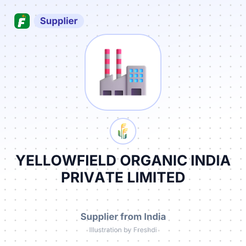YELLOWFIELD ORGANIC INDIA PRIVATE LIMITED – summary card, no photo uploaded yet