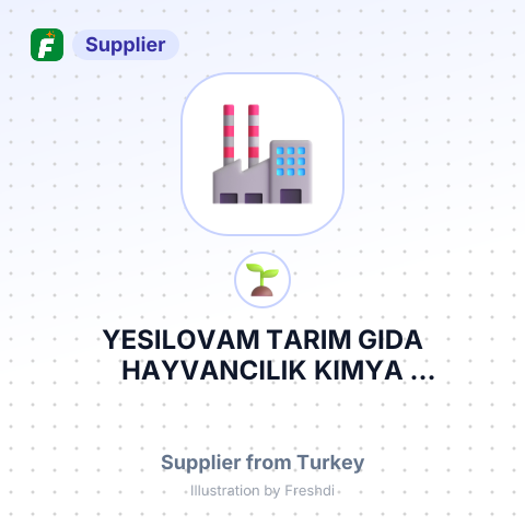 YESILOVAM TARIM GIDA HAYVANCILIK KIMYA TOHUMCULUK LOJISTIK SANAYI VE TICARET LIMITED SIRKETI – summary card, no photo uploaded yet