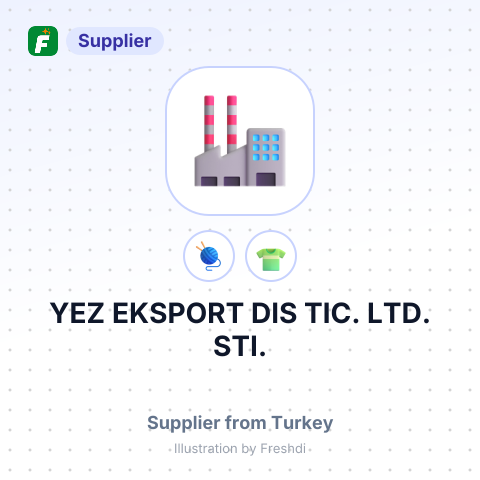 YEZ EKSPORT DIS TIC. LTD. STI. – summary card, no photo uploaded yet