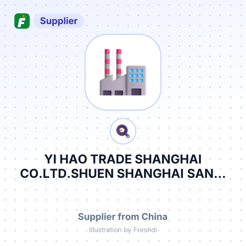 YI HAO TRADE SHANGHAI CO.LTD.SHUEN SHANGHAI SAN... – summary card, no photo uploaded yet