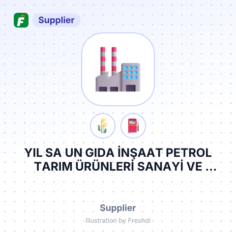 YIL SA UN GIDA İNŞAAT PETROL TARIM ÜRÜNLERİ SANAYİ VE TİCARET LİMİTED ŞİRKETİ – summary card, no photo uploaded yet