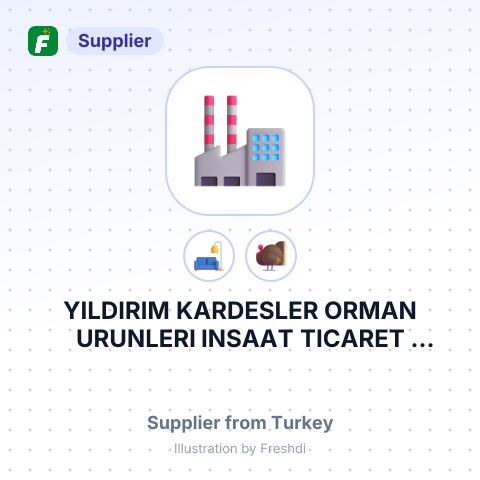 YILDIRIM KARDESLER ORMAN URUNLERI INSAAT TICARET SANAYI VE PAZARLAMA LIMITED SIRKETI – summary card, no photo uploaded yet
