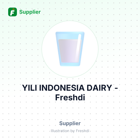 YILI INDONESIA DAIRY – summary card, no photo uploaded yet