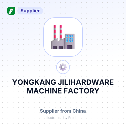 YONGKANG JILIHARDWARE MACHINE FACTORY – summary card, no photo uploaded yet