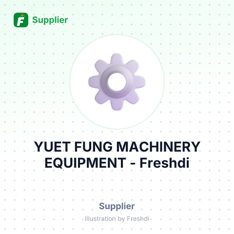 YUET FUNG MACHINERY EQUIPMENT – summary card, no photo uploaded yet