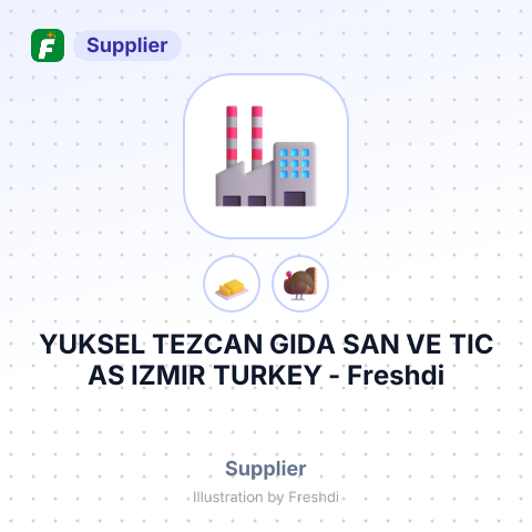 YUKSEL TEZCAN GIDA SAN VE TIC AS IZMIR TURKEY – summary card, no photo uploaded yet