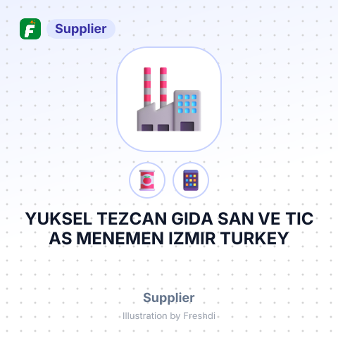 YUKSEL TEZCAN GIDA SAN VE TIC AS MENEMEN IZMIR TURKEY – summary card, no photo uploaded yet