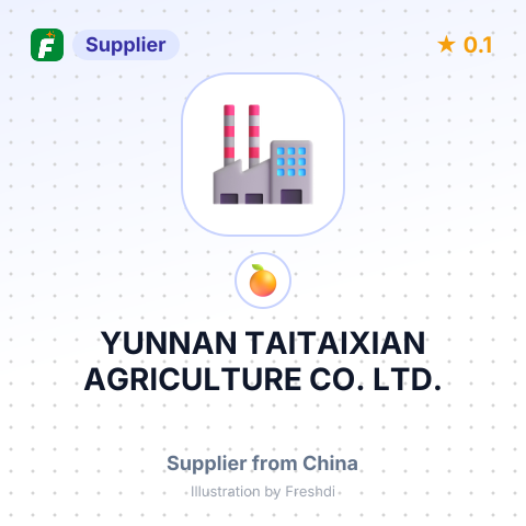 YUNNAN TAITAIXIAN AGRICULTURE CO., LTD. – summary card, no photo uploaded yet