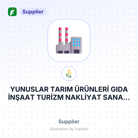 YUNUSLAR TARIM ÜRÜNLERİ GIDA İNŞAAT TURİZM NAKLİYAT SANAYİ VE DIŞ TİCARET LİMİTED ŞİRKETİ – summary card, no photo uploaded yet