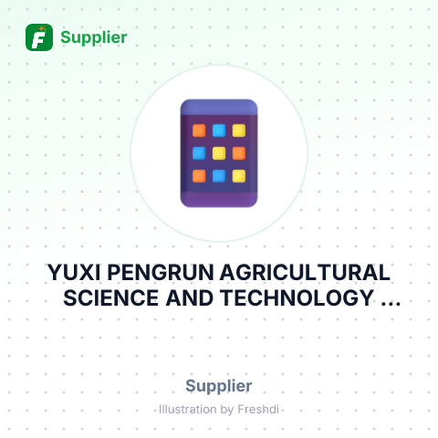 YUXI PENGRUN AGRICULTURAL SCIENCE AND TECHNOLOGY DEVELOPMENT CO., LTD – summary card, no photo uploaded yet