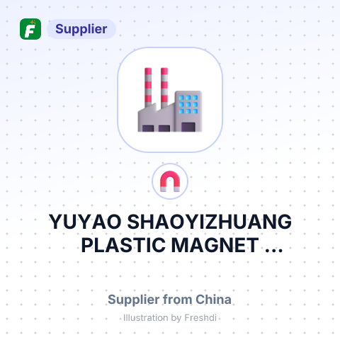 YUYAO SHAOYIZHUANG PLASTIC MAGNET MANUFCTORY – summary card, no photo uploaded yet