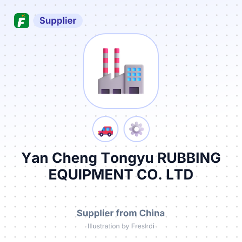 Yan Cheng Tongyu RUBBING EQUIPMENT CO.,LTD – summary card, no photo uploaded yet