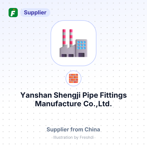 Yanshan Shengji Pipe Fittings Manufacture Co.,Ltd. – summary card, no photo uploaded yet