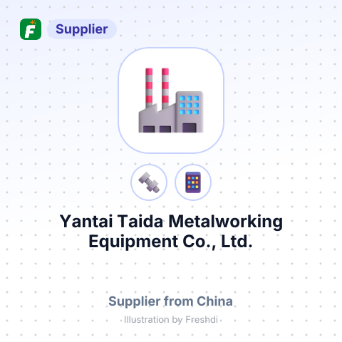 Yantai Taida Metalworking Equipment Co., Ltd. – summary card, no photo uploaded yet