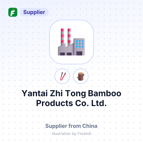Yantai Zhi Tong Bamboo Products Co. Ltd. – summary card, no photo uploaded yet