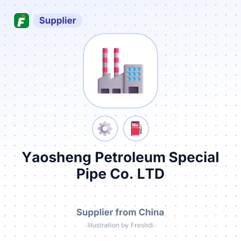 Yaosheng Petroleum Special Pipe Co.,LTD – summary card, no photo uploaded yet
