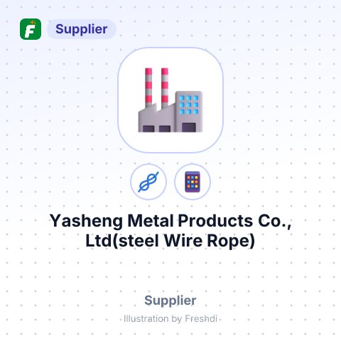 Yasheng Metal Products Co., Ltd(steel Wire Rope) – summary card, no photo uploaded yet
