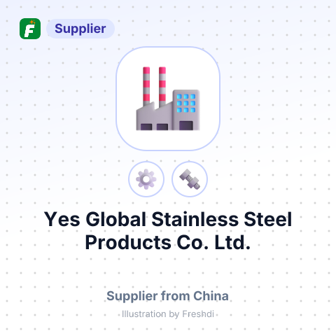 Yes Global Stainless Steel Products Co.,Ltd. – summary card, no photo uploaded yet
