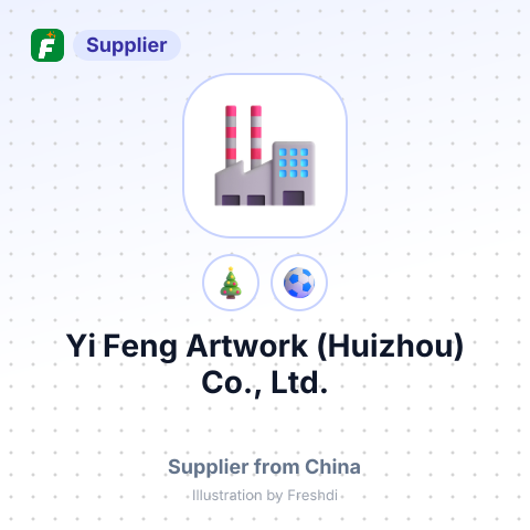 Yi Feng Artwork (Huizhou) Co., Ltd. – summary card, no photo uploaded yet