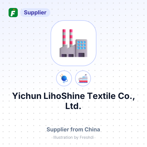 Yichun LihoShine Textile Co., Ltd. – summary card, no photo uploaded yet