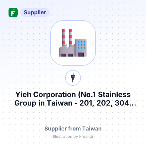 Yieh Corporation (No.1 Stainless Group in Taiwan - 201, 202, 304, 304L, 316L, 430..) – summary card, no photo uploaded yet