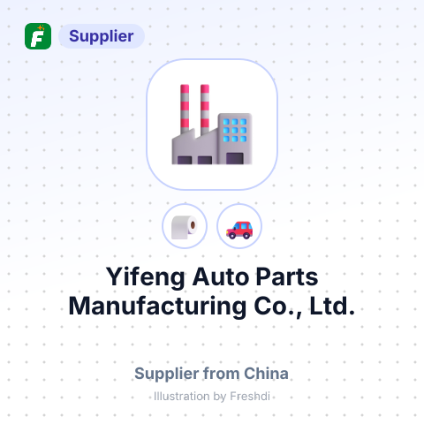 Yifeng Auto Parts Manufacturing Co., Ltd. – summary card, no photo uploaded yet