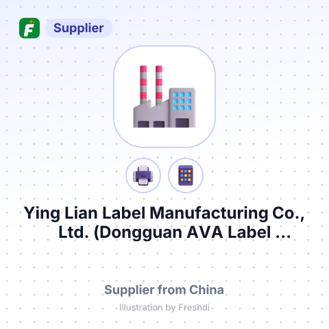 Ying Lian Label Manufacturing Co., Ltd. (Dongguan AVA Label Manufacturing) – summary card, no photo uploaded yet