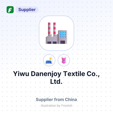 Yiwu Danenjoy Textile Co., Ltd. – summary card, no photo uploaded yet