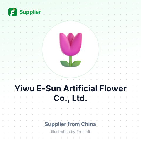 Yiwu E-Sun Artificial Flower Co., Ltd. – summary card, no photo uploaded yet
