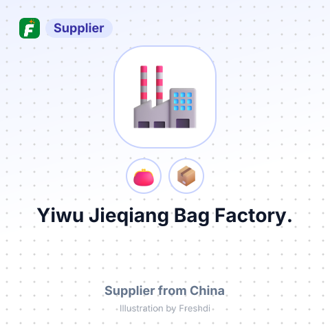 Yiwu Jieqiang Bag Factory. – summary card, no photo uploaded yet