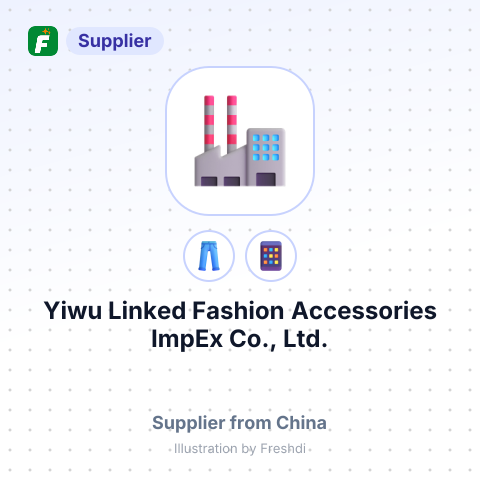 Yiwu Linked Fashion Accessories ImpEx Co., Ltd. – summary card, no photo uploaded yet