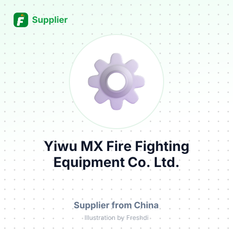 Yiwu MX Fire Fighting Equipment Co., Ltd. – summary card, no photo uploaded yet